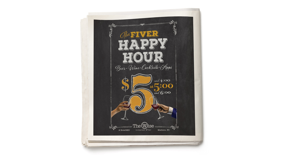 The Wise Restaurant - Happy Hour Print Ad
